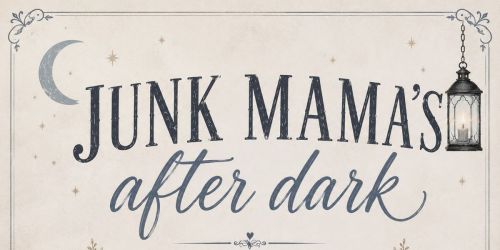 Junk Mama's After Dark