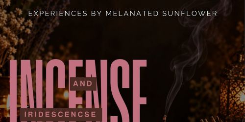 Incense & Iridescence