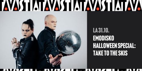 Emodisko Halloween Special: Take to the Skis \/ Tavastia