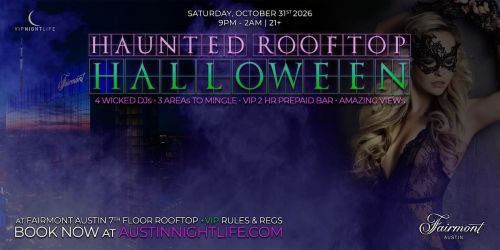 Haunted Rooftop | Austin VIP Halloween Party