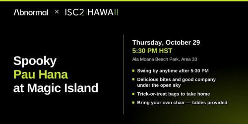 ISC2 Hawaii and Abnormal - Spooky Pau Hana
