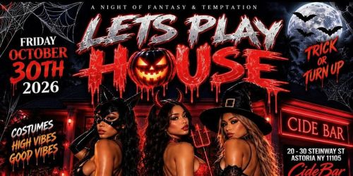 LETS PLAY HOUSE \u2022 HALLOWEEN COSTUME PARTY \u2022 EVERYONE FREE ON RSVP