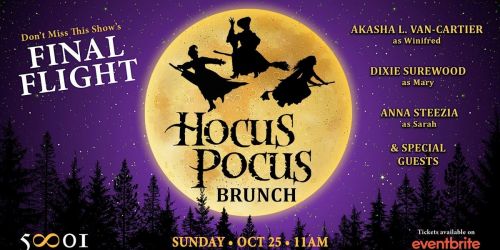 Hocus Pocus Drag Brunch: The Final Flight