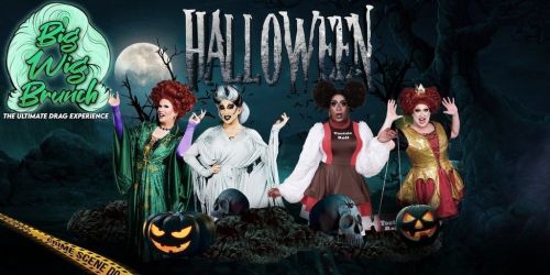 Big Wig Halloween Brunch: The Ultimate Drag Experience