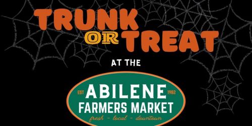 Trunk or Treat at the Abilene Farmers Market!