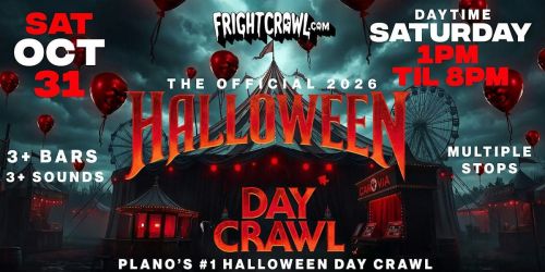 The Fright Crawl | Plano Halloween Day Bar Crawl 2026 | Sat, Oct 31