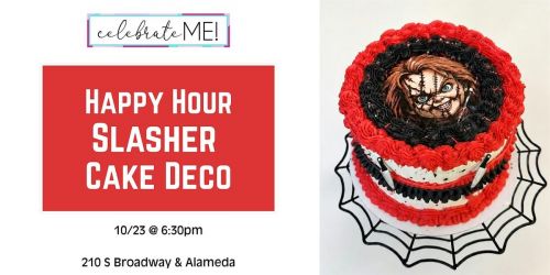 Happy Hour Slasher Cake Decorating