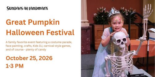 Sundays at Landmark: Great Pumpkin Halloween Festival