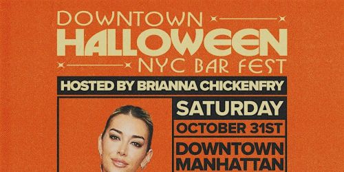 Downtown Halloween Bar Fest Hosted By Brianna Chickenfry 10\/31