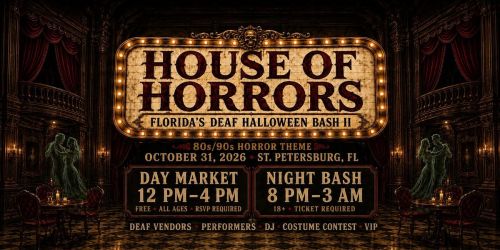 FLORIDA\u2019s DEAF HALLOWEEN BASH 2026