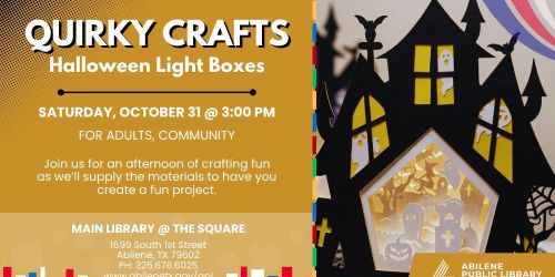 Quirky Crafts: Halloween Light Boxes (Main Library)