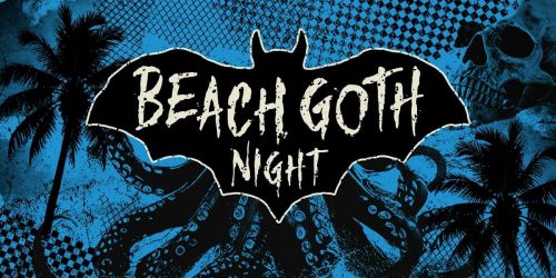 Club01 - BEACH GOTH NIGHT - HALLOWEEN (Santa Cruz, Ca.)