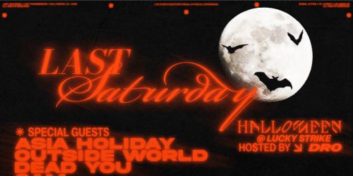 Last Saturday: Halloween Edition