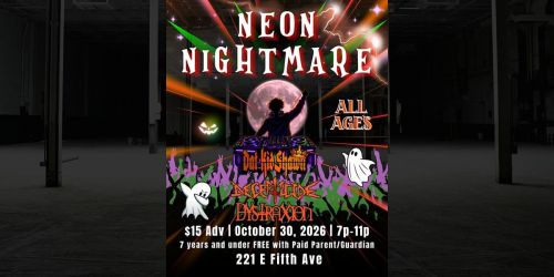 Neon Nightmare - All Ages