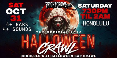 The Fright Crawl | Honolulu's #1 Halloween Bar Crawl 2026 | Sat, Oct 31