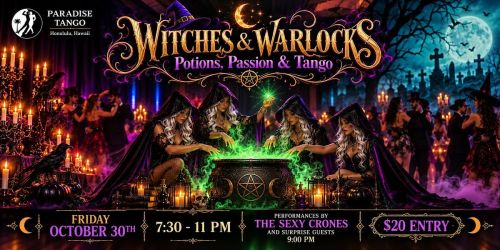 Witches & Warlocks: Potions, Passion and Tango
