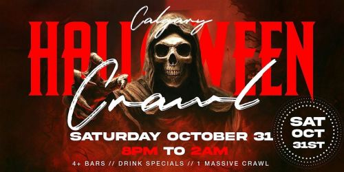 Calgary Halloween Bar Crawl \u2014 Halloween Saturday on Sat, Oct 31st