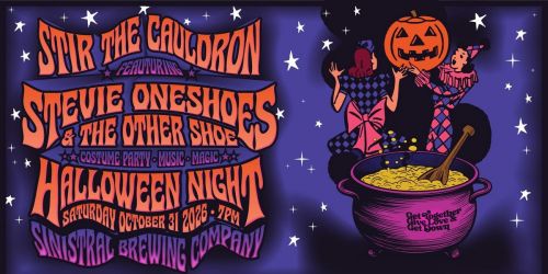 Stir The Cauldron II: Halloween Party featuring Stevie Oneshoes and The Other Shoe