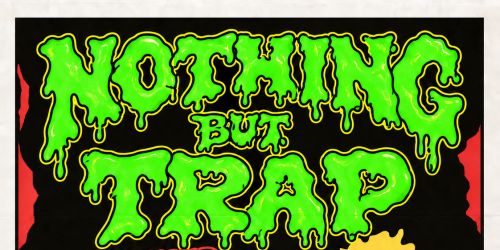 Nothing But Trap