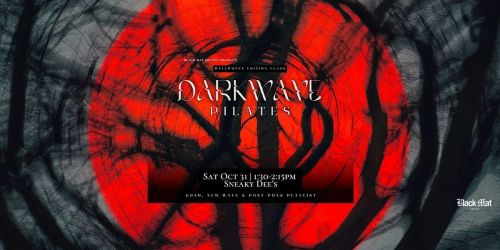 Darkwave Pilates at Sneaky Dee's