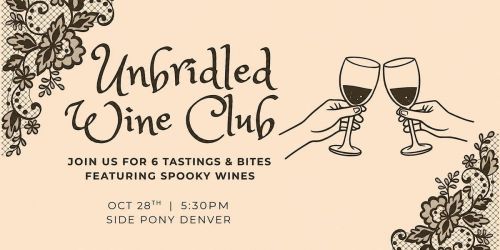 Unbridled Wine Club: Spooky Sips