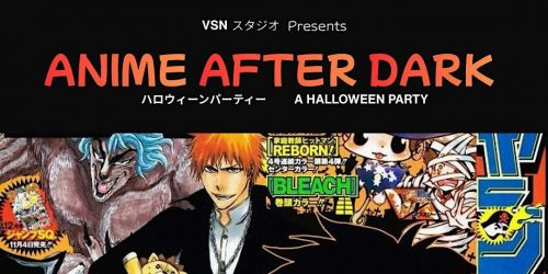 Anime After Dark: Halloween Arc