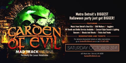 Garden Of Evil at The Mad Track Arena on Saturday, October 31st!