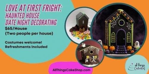 Love at First Fright! Decorating Date Night