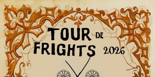 Tour de Frights 2026