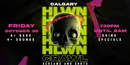 Calgary's Haunted Hop 2026: Halloween Bar Crawl (Friday, Oct 30)