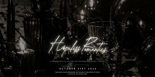Hopeless Romantics: ALL BLACK NIGHT