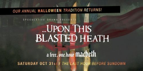 Upon This Blasted Heath: a one-hour Macbeth