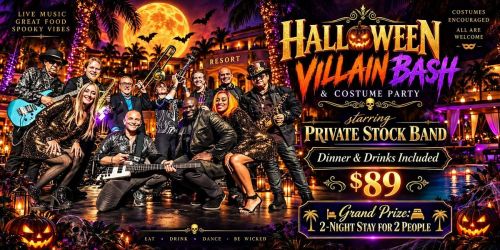 HALLOWEEN VILLAIN BASH COSTUME PARTY- DINNER-PREMIUM DRINKS - PARTY $79!