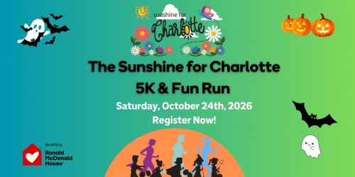 2026 Sunshine for Charlotte 5K, 1 Mile Walk, & Family Fun Day