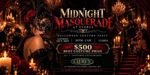 MIDNIGHT MASQUERADE AT CLERYS - Halloween Event