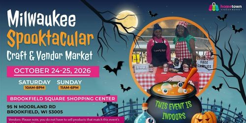 Milwaukee Spooktacular Craft & Vendor Market