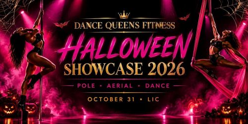 Dance Queens Fitness Halloween Showcase 2026 | Pole \u2022 Aerial \u2022 Dance