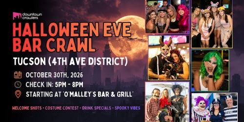 Halloween Eve Bar Crawl 10\/30 - TUCSON (4th Ave District)