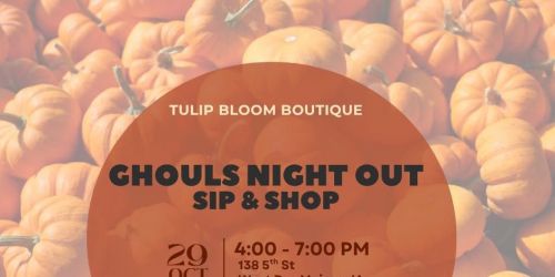 Tulip Bloom Boutique Ghouls Night Out Sip & Shop