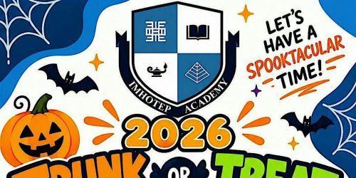 Imhotep Academy PTA Presents: Trunk or Treat 2026