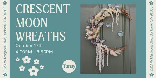 Crescent Moon Wreath Workshop
