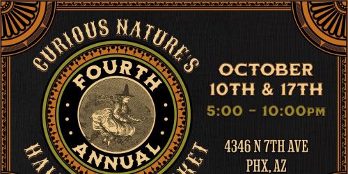 10\/10\/2026 Curious Nature's Fourth Annual Halloween Market