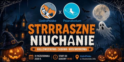 Strrraszne niuchanie z UzdroPsisko i Psianatorium \ud83d\udc7b\ud83c\udf83 