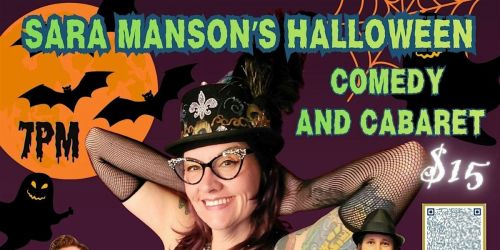 SARA MANSON'S Halloween Comedy & Caberet @ LUCKYS CLUB 224