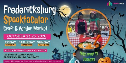 Fredericksburg Spooktacular Craft & Vendor Market