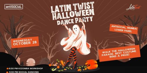 Wednesday 28th October - Latin Twist Halloween at antiSOCIAL \u2013 Salsa, Bachata & Kizomba \ud83c\udf83