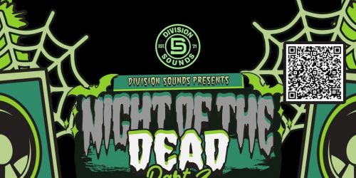Division Sounds Presents Night Of The Dead Halloween Special