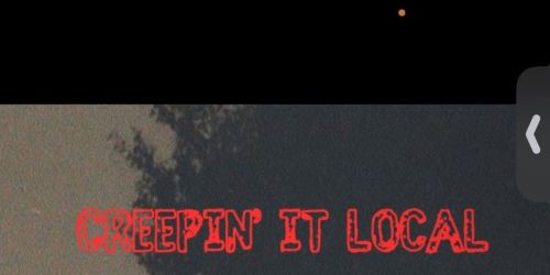 Creepin\u2019 it Local 