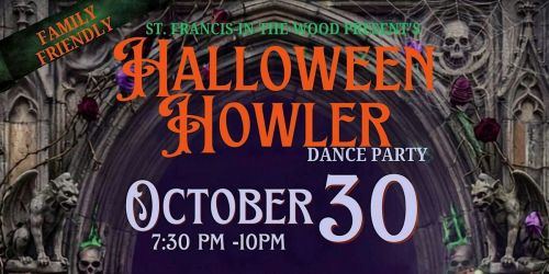 HALLOWEEN HOWLER DANCE PARTY