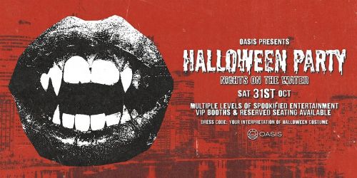 OASIS HALLOWEEN BOAT PARTY - Saturday, 31st of October